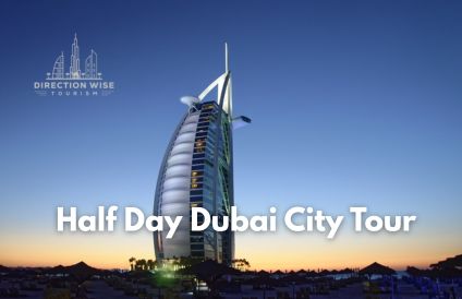 Half Day Dubai City Tour